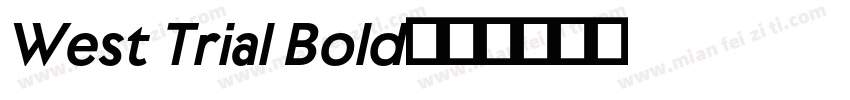 West Trial Bold字体转换